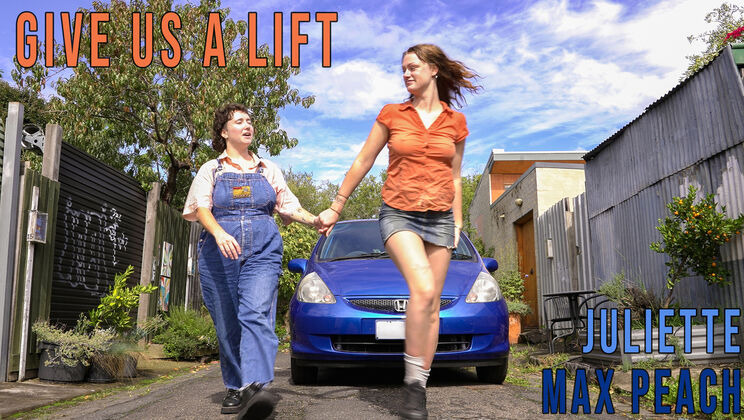 Girls Out West - Juliette - Max P - Juliette & Max Peach - Give Us A Lift / 17.06.2023