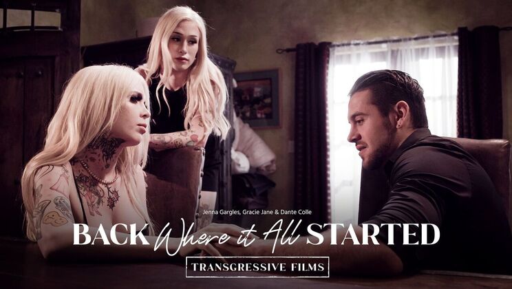 Transfixed - Dante Colle - Jenna Gargles - Gracie Jane - Back Where It All Started / 24.05.2021